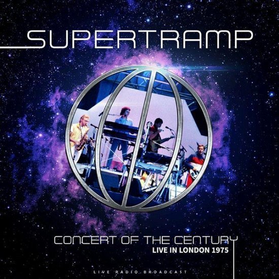 Cover for Supertramp · Concert Of The Century Live In London 1975 (LP) (2022)