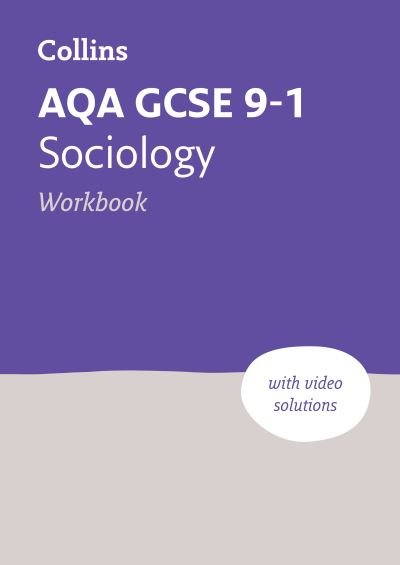 Cover for Collins GCSE · AQA GCSE 9-1 Sociology Workbook: Ideal for the 2025 and 2026 Exams - Collins GCSE Grade 9-1 Revision (Paperback Book) [2 Revised edition] (2022)