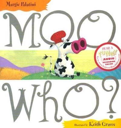 Cover for Margie Palatini · Moo Who? (Paperback Book) (2007)