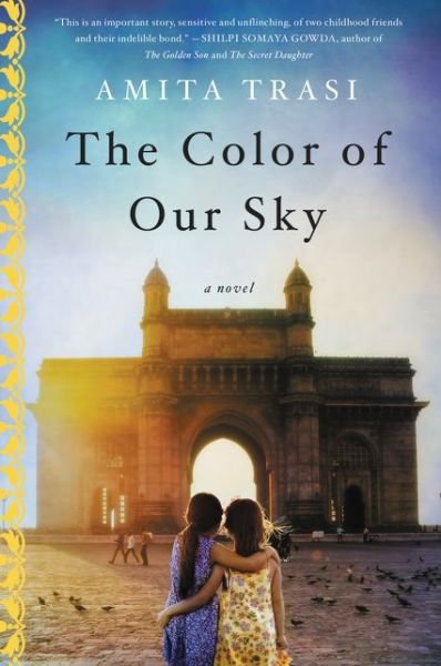 Cover for Amita Trasi · The Color of Our Sky: A Novel (Pocketbok) (2017)