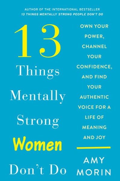 Cover for Morin · 13 Things Mentally Strong Women D (Book) (2018)