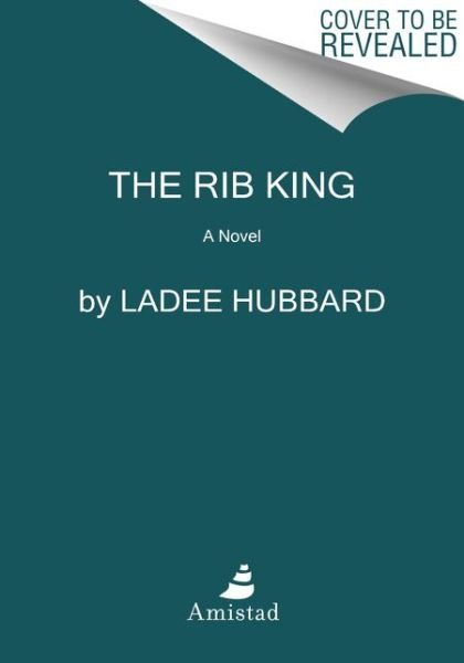 Cover for Ladee Hubbard · The Rib King: A Novel (Pocketbok) (2022)