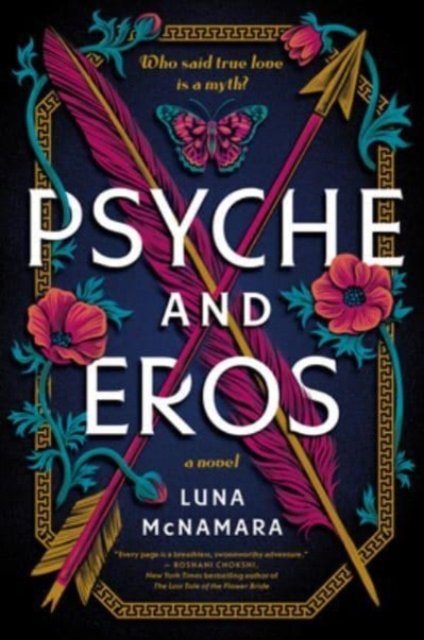 Cover for Luna McNamara · Psyche and Eros: A Novel (Innbunden bok) (2023)
