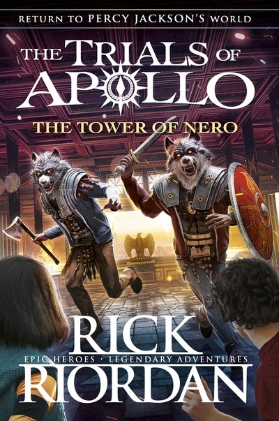 Cover for Rick Riordan · The Tower of Nero (The Trials of Apollo Book 5) - The Trials of Apollo (Gebundenes Buch) (2020)
