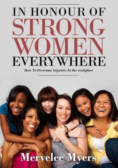 Cover for Mervelee Myers · In Honour of Strong Women Everywhere (Paperback Book) (2019)