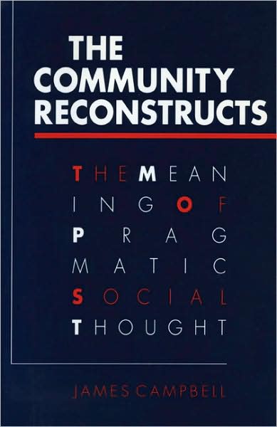 Cover for James Campbell · Community Reconstructs (Paperback Book) (1992)