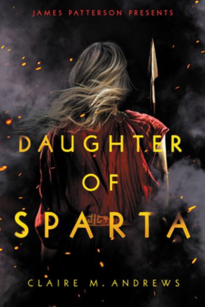 Cover for Claire M. Andrews · Daughter of Sparta (Hardcover Book) (2021)