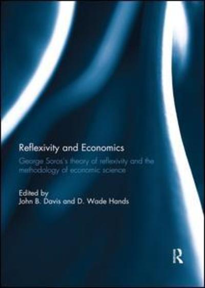 Cover for Reflexivity and Economics: George Soros's theory of reflexivity and the methodology of economic science (Paperback Book) (2019)