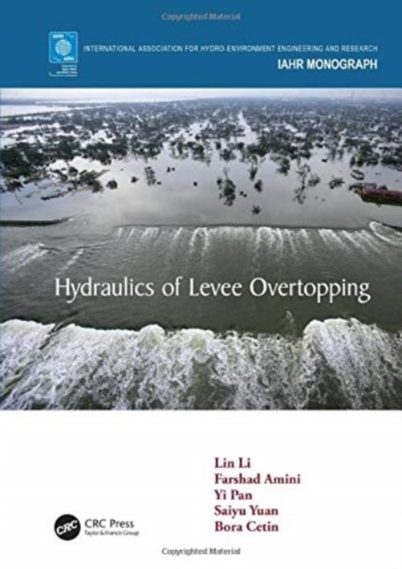 Cover for Lin Li · Hydraulics of Levee Overtopping - IAHR Monographs (Paperback Bog) (2022)