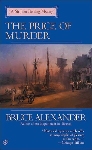 Cover for Bruce Alexander · The Price of Murder (Paperback Book) (2004)