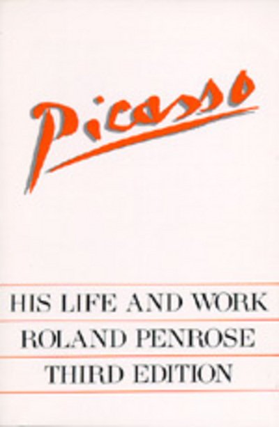 Cover for Roland Penrose · Picasso: His Life and Work (Taschenbuch) [3 Rev edition] (1981)