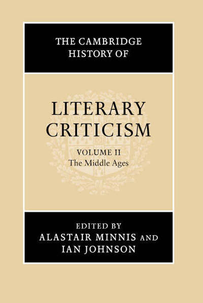 Cover for George Alexander Kennedy · The Cambridge History of Literary Criticism: Volume 2, The Middle Ages - The Cambridge History of Literary Criticism (Hardcover Book) (2005)