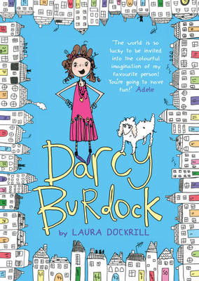 Darcy Burdock - Laura Dockrill - Livros - Penguin Random House Children's UK - 9780552566070 - 28 de fevereiro de 2013