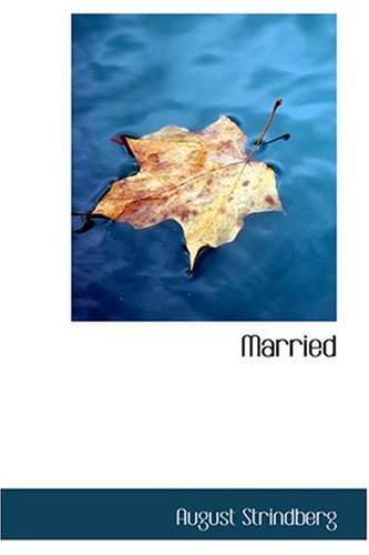Cover for August Strindberg · Married (Hardcover Book) (2008)
