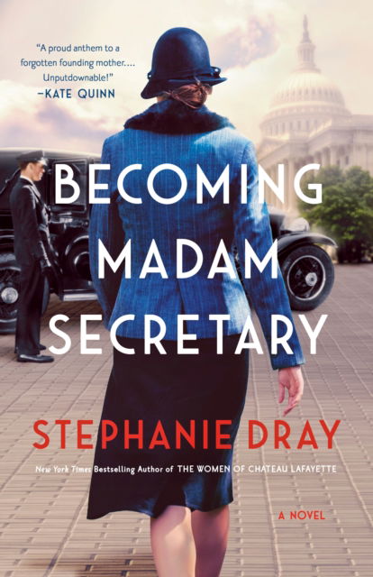 Cover for Stephanie Dray · Becoming Madam Secretary (Paperback Book) (2025)