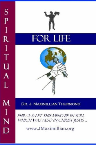 Cover for Www Jmaximillian Org · Spiritual Mind for Life (Paperback Book) (2007)