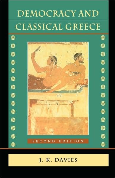 Cover for Davies · Democracy &amp; Classical Greece 2e (Pr Only) (Taschenbuch) (1993)