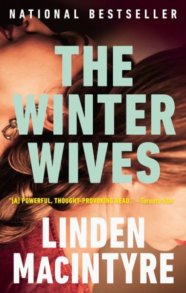 Cover for Linden MacIntyre · The Winter Wives (Paperback Book) (2022)