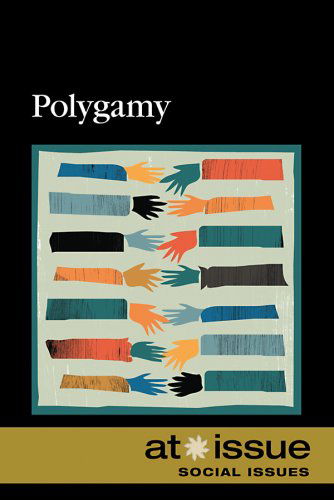 Cover for Ronnie D. Lankford · Polygamy (At Issue Series) (Paperback Book) (2008)