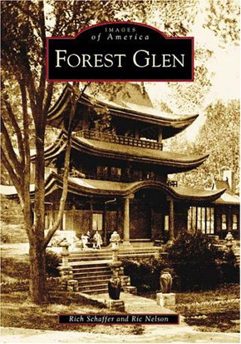 Cover for Ric Nelson · Forest  Glen   (Md)  (Images  of  America) (Taschenbuch) (2004)