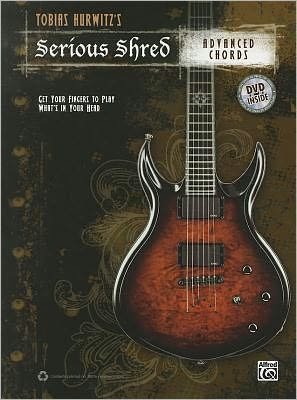 Cover for Alfred Publishing · Serious Shred Advanced Chords Book &amp; DVD - Serious Shred (Paperback Book) (2012)
