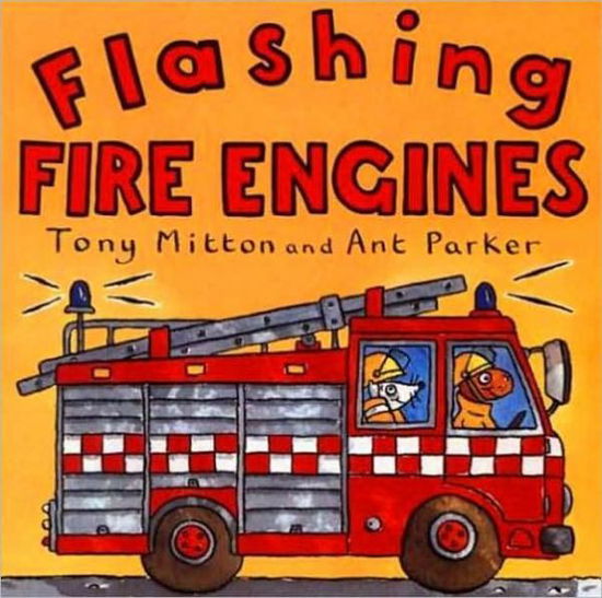 Cover for Tony Mitton · Flashing Fire Engines - Amazing Machines (Paperback Book) (2000)