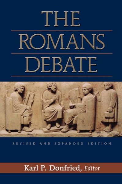 Cover for Karl P. Donfried · The Romans Debate (Paperback Book) [Revised and Expanded edition] (1991)