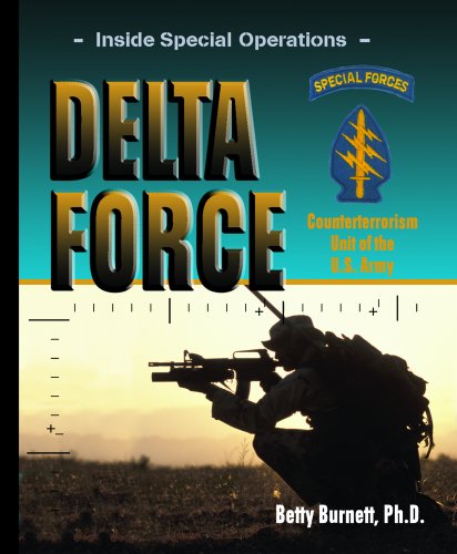 Cover for Betty Burnett · Delta Force: Counterterrorism Unit of the U.s. Army (Inside Special Operations) (Hardcover Book) (2002)