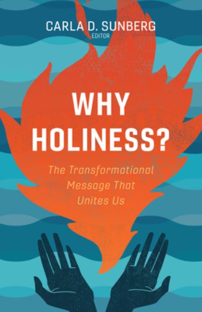 Cover for Carla Sunberg · Why Holiness? : The Transformational Message That Unites Us (Paperback Book) (2019)