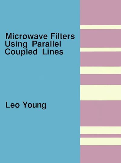 Cover for Leo Young · Microwave Filters Using Parallel Coupled (Taschenbuch) (1972)