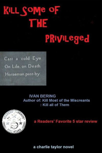 Cover for Ivan Bering · Kill Some of the Privileged (Pocketbok) (2017)