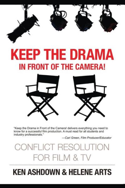 Cover for Helene Arts M a · Keep the Drama in Front of the Camera! (Paperback Book) (2017)