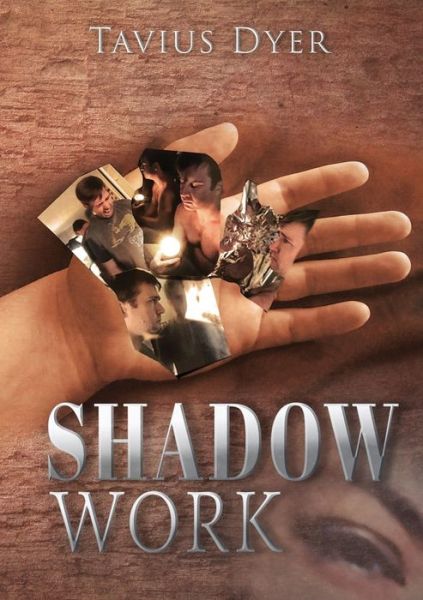 Cover for Tavius Dyer · Shadow Work (Paperback Book) (2018)