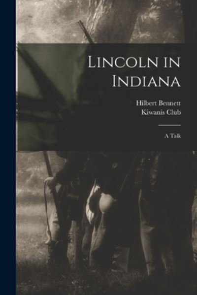 Cover for Hilbert Bennett · Lincoln in Indiana (Paperback Bog) (2021)