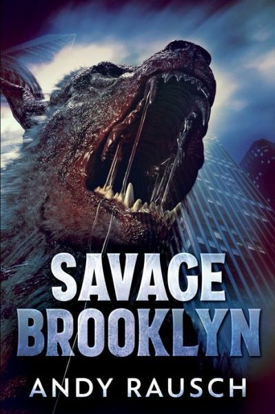 Cover for Andy Rausch · Savage Brooklyn (Paperback Book) (2021)