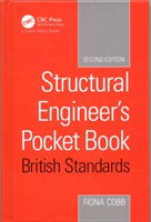 Cover for Cobb, Fiona (Consulting Engineer, UK) · Structural Engineer's Pocket Book British Standards Edition (Hardcover Book) (2017)