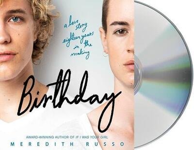 Cover for Meredith Russo · Birthday A Novel (CD) (2019)