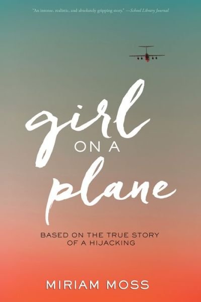 Cover for Miriam Moss · Girl on a Plane (Paperback Book) (2017)