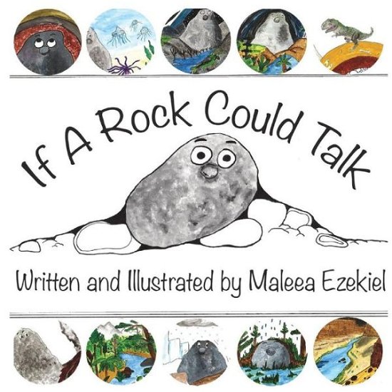 Cover for Maleea Ezekiel · If A Rock Could Talk (Paperback Book) (2016)