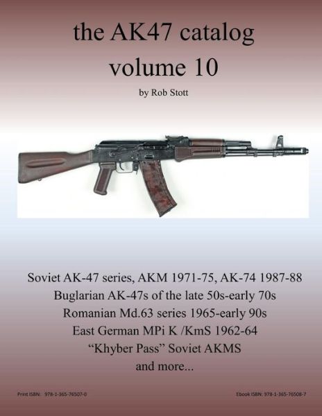 Cover for Rob Stott · The Ak47 Catalog Volume 10 (Paperback Book) (2017)