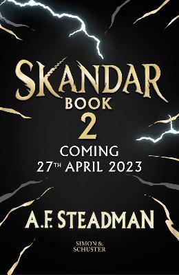 Cover for A.F. Steadman · Skandar and the Phantom Rider: the spectacular sequel to Skandar and the Unicorn Thief, the biggest fantasy adventure since Harry Potter. - Skandar (Hardcover Book) [ANZ Only edition] (2023)