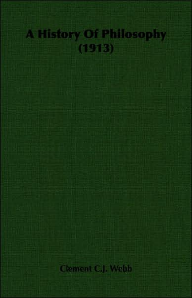 Cover for Clement C.j. Webb · A History of Philosophy (1913) (Paperback Book) (2006)