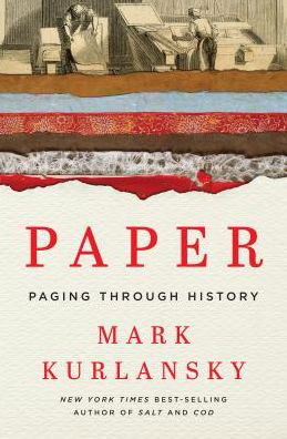 Cover for Mark Kurlansky · Paper paging through history (Buch) [Large print edition. edition] (2016)