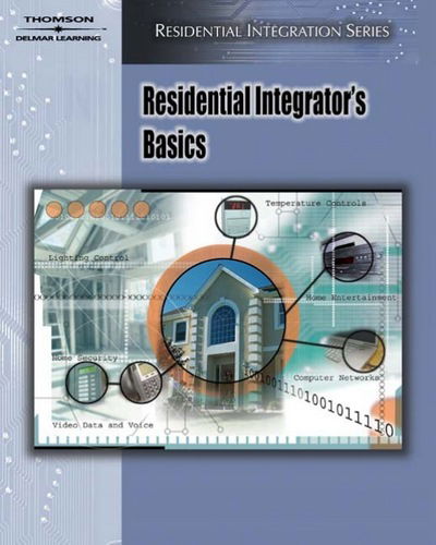 Cover for Delmar Cengage Learning · Residential Integrator's Basics (Paperback Book) (2006)