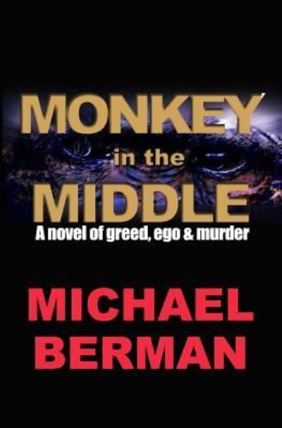Cover for Michael Berman · Monkey in the Middle (Bok) (2007)