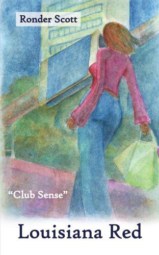 Cover for Ronder Scott · Louisiana Red: &quot;Club Sense&quot; (Paperback Book) (2005)