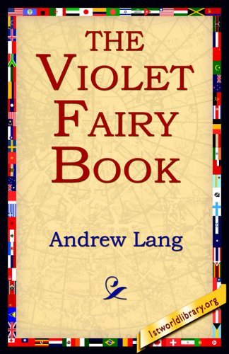 Cover for Andrew Lang · The Violet Fairy Book (Pocketbok) (2005)