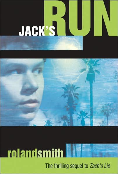 Cover for Roland Smith · Jack's Run (Paperback Book) [Reprint edition] (2007)