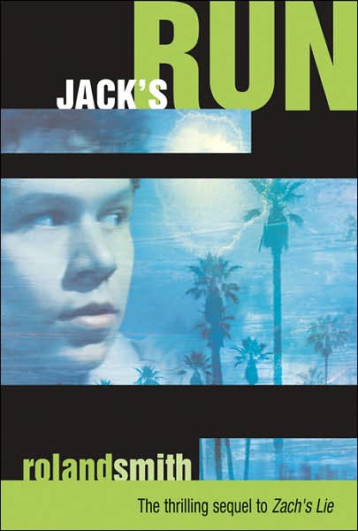 Cover for Roland Smith · Jack's Run (Taschenbuch) [Reprint edition] (2007)