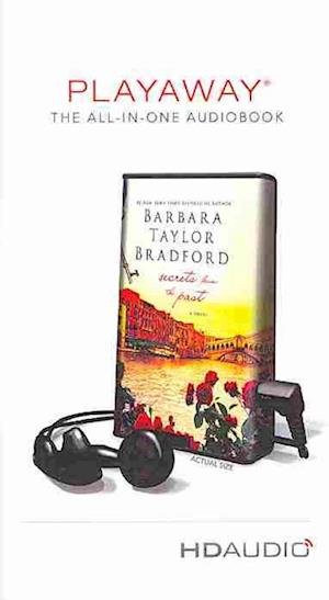 Secrets from the Past - Barbara Taylor Bradford - Other - MacMillan Audio - 9781427234070 - April 9, 2013